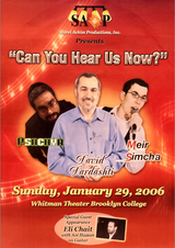 Can You Hear Us Now  - Psachya, David Dardashti, & Meir Simcha