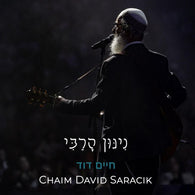 Nigun for the Rebbe - Chaim David Saracik